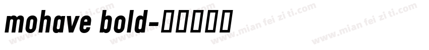 mohave bold字体转换